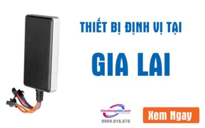 thiet-bi-dinh-vi-tai-gia-lai