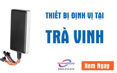 thiet-bi-dinh-vi-tai-tra-vinh
